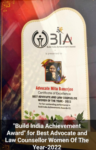 Certificate of Excellence, Best Advocate and law Counselor Women of the Year-2022 by BIA.